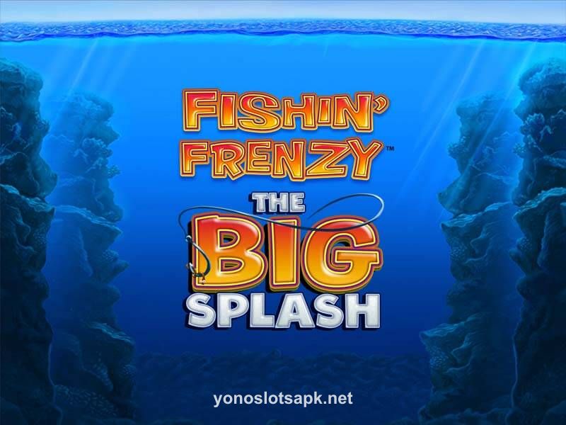 Fishin Frenzy The Big Splash game